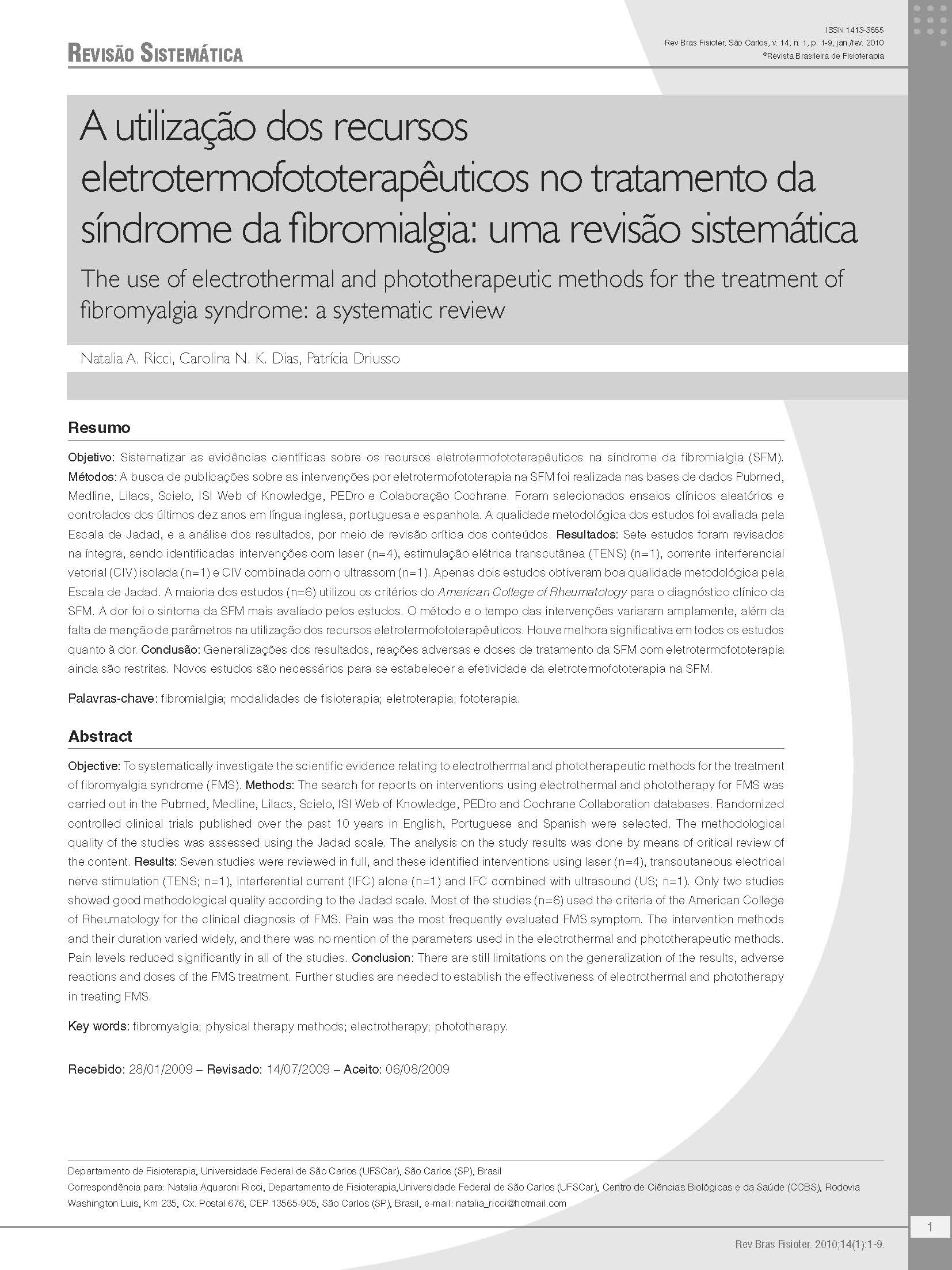 A utilização dos recursos eletrotermofototerapêuticos no tratamento da síndrome da fibromialgia: uma revisão sistemática